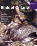 Al Sandilands - Birds of Ontario: Habitat Requirements, Limiting Factors, and Status: Volume 2–Nonpasserines: Shorebirds through Woodpeckers - 9780774817622 - V9780774817622