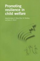 Flynn - Promoting Resilience in Child Welfare (Actexpress) - 9780776635538 - V9780776635538
