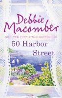 Debbie Macomber - 50 Harbor Street (Cedar Cove 5) - 9780778303428 - V9780778303428