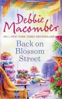 Debbie Macomber - Back on Blossom Street (A Blossom Street Story) - 9780778304173 - V9780778304173