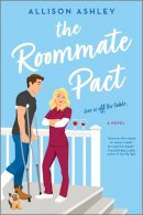 Allison Ashley - The Roommate Pact - 9780778334248 - 9780778334248