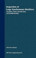 Isidor Kerszenbaum - Inspection of Large Synchronous Machines - 9780780311480 - V9780780311480