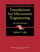 Robert E. Collin - Foundations for Microwave Engineering - 9780780360310 - V9780780360310