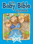 Dk - The Baby Bible Storybook for Boys - 9780781435017 - V9780781435017