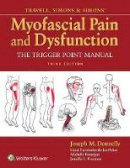 Janet G. Travell - Travell and Simons' Myofascial Pain and Dysfunction - 9780781755603 - V9780781755603
