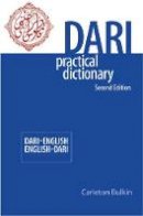 Carleton Bulkin - Dari-English/English-Dari Practical Dictionary - 9780781812849 - V9780781812849
