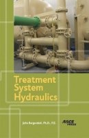 John Bergendahl - Treatment System Hydraulics - 9780784409190 - V9780784409190