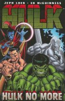 Jeph Loeb - Hulk Vol.3: Hulk No More - 9780785140528 - 9780785140528