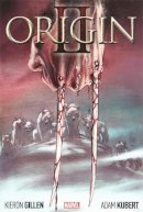 Kieron Gillen - Wolverine: Origin II - 9780785184812 - 9780785184812