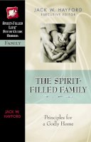 Rebecca Bauer - The Spirit-Filled Family - 9780785249894 - V9780785249894