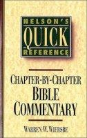 Warren W. Wiersbe - Chapter by Chapter Bible Commentary - 9780785282358 - V9780785282358