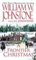 William W Johnstone - A Frontier Christmas - 9780786033607 - V9780786033607