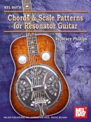 Stacy Phillips - Chords and Scale Patterns for Resonator Guitar Chart - 9780786675401 - V9780786675401