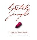 Candace Bushnell - Lipstick Jungle - 9780786868193 - KHS0068206