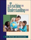 Tina Blythe - Teaching for Understanding Guide - 9780787909932 - V9780787909932