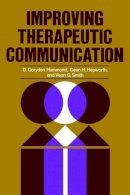 D. Corydon Hammond - Improving Therapeutic Communication: A Guide for Developing Effective Techniques - 9780787948061 - V9780787948061