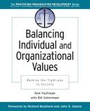 Ken Hultman - Balancing Individual and Organizational Values: Walking the Tightrope to Success - 9780787957209 - V9780787957209