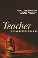 Ann Lieberman - Teacher Leadership - 9780787962456 - V9780787962456