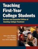 Bette Lasere Erickson - Teaching First-year College Students - 9780787964399 - V9780787964399