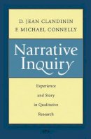 D. Jean Clandinin - Narrative Inquiry: Experience and Story in Qualitative Research - 9780787972769 - V9780787972769