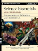 Mark J. Handwerker - Science Essentials, Middle School Level: Lessons and Activities for Test Preparation - 9780787975777 - V9780787975777