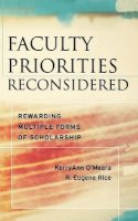 Kerryann O´meara - Faculty Priorities Reconsidered: Rewarding Multiple Forms of Scholarship - 9780787979201 - V9780787979201