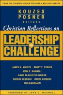 Kouzes - Christian Reflections on the Leadership Challenge - 9780787983376 - V9780787983376