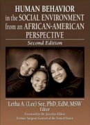 Letha A See - Human Behavior in the Social Environment from an African-American Perspective: Second Edition - 9780789028327 - V9780789028327