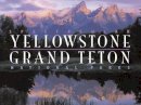 Charles Preston - Spectacular Yellowstone and Grand Teton National Parks - 9780789399946 - V9780789399946