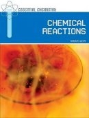 Kristi Lew - Chemical Reactions - 9780791095317 - V9780791095317