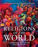 Lawrence . Ed(S): Sullivan - Religions of the World - 9780800698799 - V9780800698799