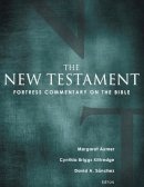 Margaret Aymer - Fortress Commentary on the Bible: The New Testament - 9780800699178 - V9780800699178