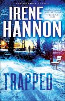 Irene Hannon - Trapped – A Novel - 9780800721244 - V9780800721244