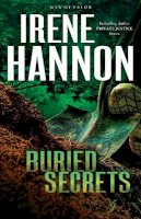 Irene Hannon - Buried Secrets – A Novel - 9780800721268 - V9780800721268