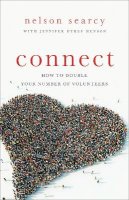 Nelson Searcy - Connect – How to Double Your Number of Volunteers - 9780801014673 - V9780801014673