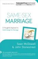 Sean McDowell - Same-Sex Marriage: A Thoughtful Approach to God´s Design for Marriage - 9780801018343 - V9780801018343