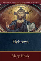 Mary Healy - Hebrews - 9780801036033 - V9780801036033