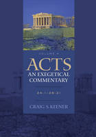 Craig S. Keener - Acts: An Exegetical Commentary: 24:1-28:31 - 9780801048395 - V9780801048395