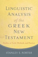 S Porter - Linguistic Analysis of the Greek Ne - 9780801049989 - V9780801049989