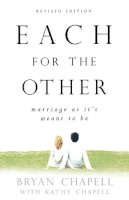 Bryan Chapell - Each for the Other - 9780801066016 - V9780801066016