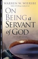 Warren W. Wiersbe - On Being a Servant of God - 9780801068195 - V9780801068195