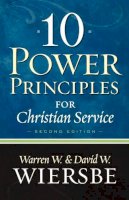 Warren W. Wiersbe - 10 Power Principles for Christian Service - 9780801072581 - V9780801072581