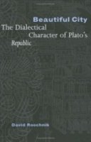 David Roochnik - Beautiful City: The Dialectical Character of Plato´s Republic - 9780801440878 - V9780801440878