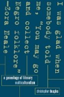 Christopher Douglas - A Genealogy of Literary Multiculturalism - 9780801447693 - V9780801447693