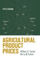 William G. Tomek - Agricultural Product Prices - 9780801452307 - V9780801452307