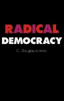 C.Douglas Lummis - Radical Democracy - 9780801484513 - V9780801484513
