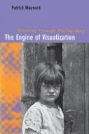 Patrick Maynard - The Engine of Visualization - 9780801486890 - V9780801486890