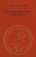 Donald Lateiner - The Historical Method of Herodotus - 9780802076847 - V9780802076847