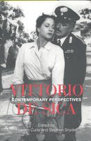 Howard Curle (Ed.) - Vittoria de Sica: Contemporary Perspectives (Toronto Italian Studies) - 9780802083814 - V9780802083814