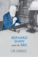 L. W. Conolly - Bernard Shaw and the BBC - 9780802089205 - V9780802089205